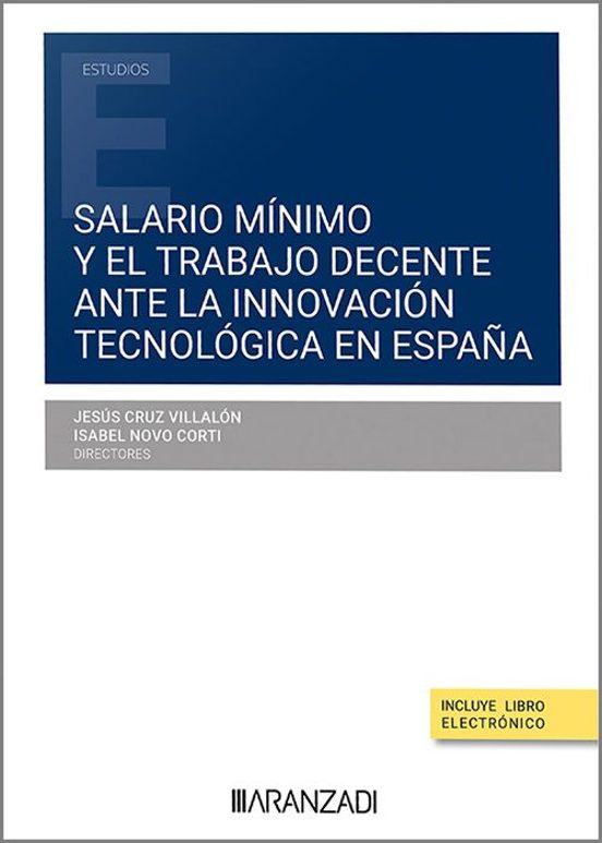 Salario Mínimo Y El Trabajo Decente Ante La Innovación Tecnológica En España