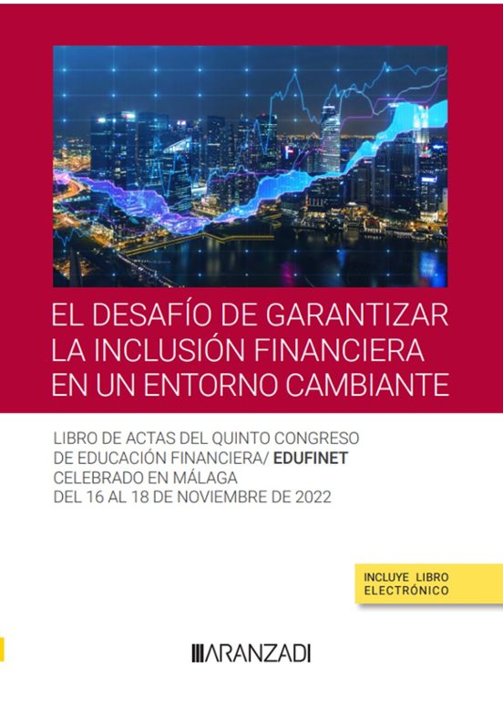 Desafío De Garantizar La Inclusión Financiera En Un Entorno Cambiante