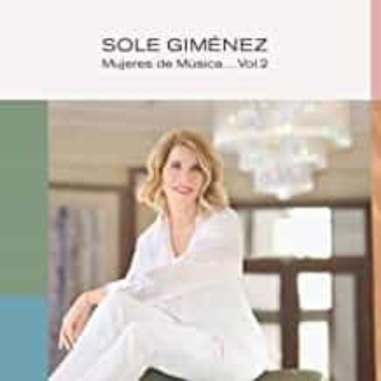 Sole Gimenez - Mujeres de Musica Vol.2