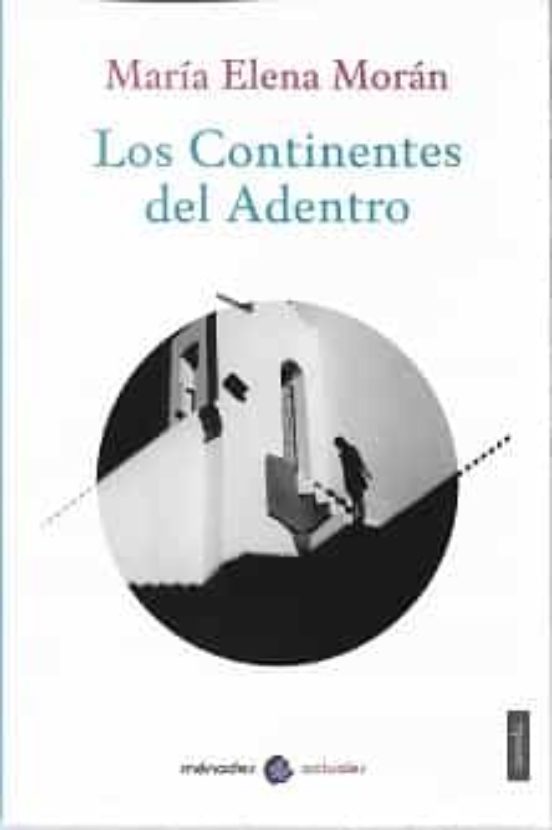 Los Continentes Del Adentro