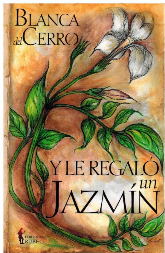 Y Le Regaló Un Jazmín