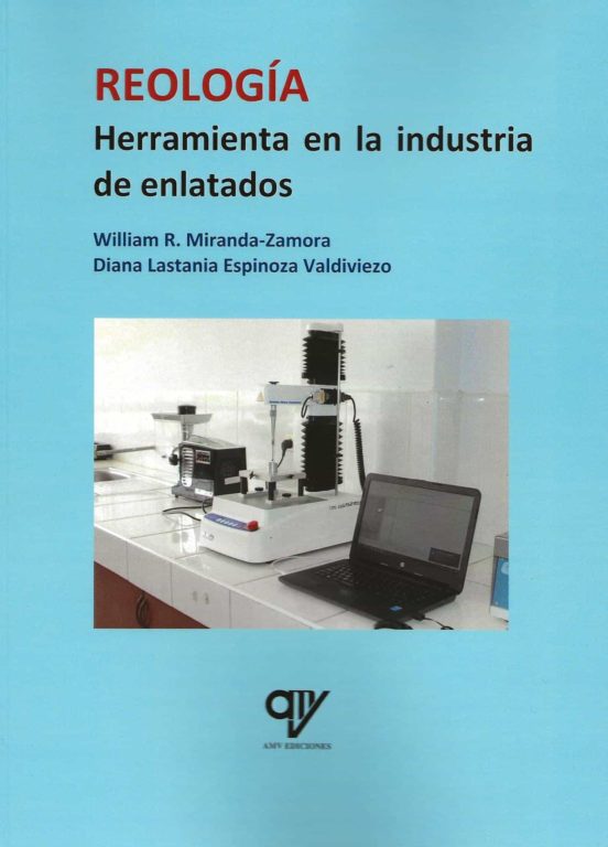 Reologia: Herramienta En La Industria De Enlatados