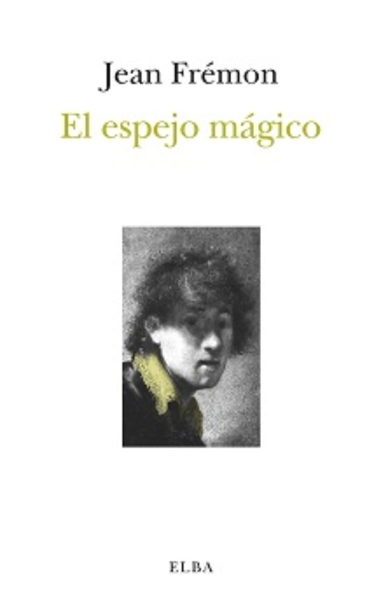 El Espejo Mágico