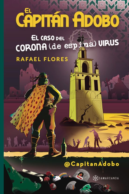 El Capitán Adobo. El Caso Del Corona Virus