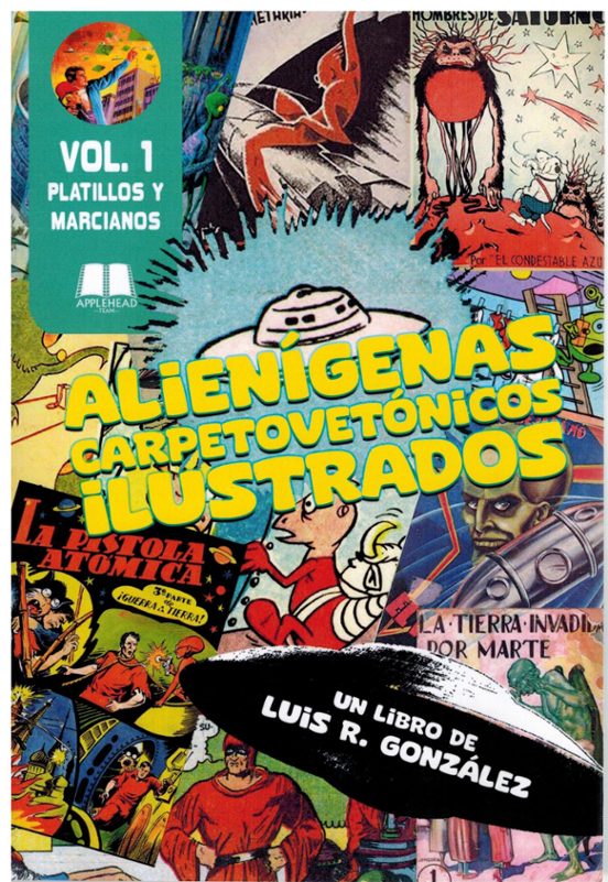 Alienígenas Carpetovetónicos Ilustrados Vol. 1