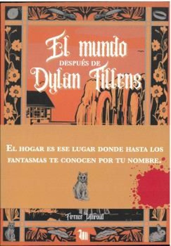 El Mundo Despues De Dylan Tillens