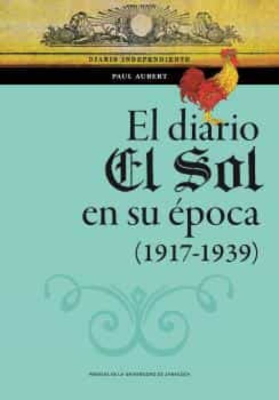 El Diario El Sol En Su Época