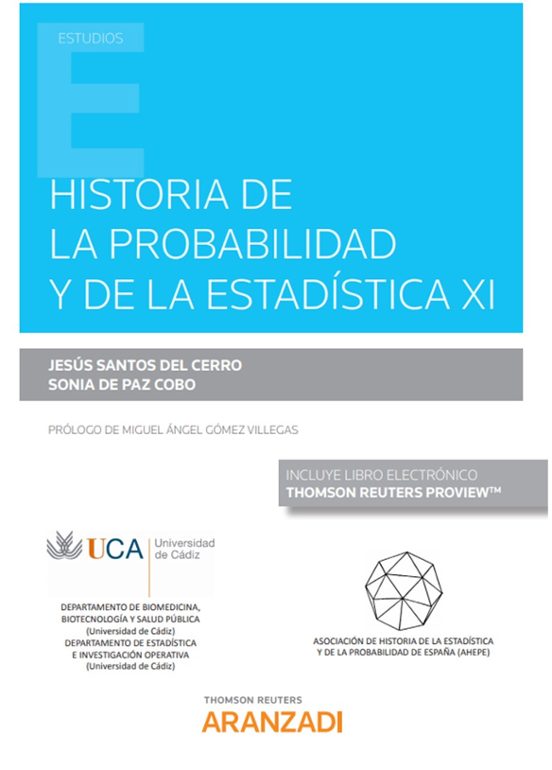 Historia de la Probabilidad y de la Estadística XI