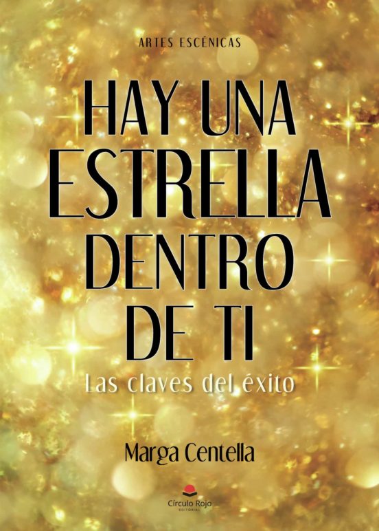 Hay Una Estrella Dentro De Ti