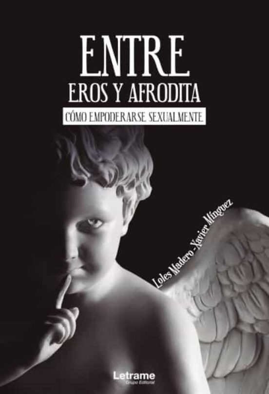 Entre Eros Y Afrodita
