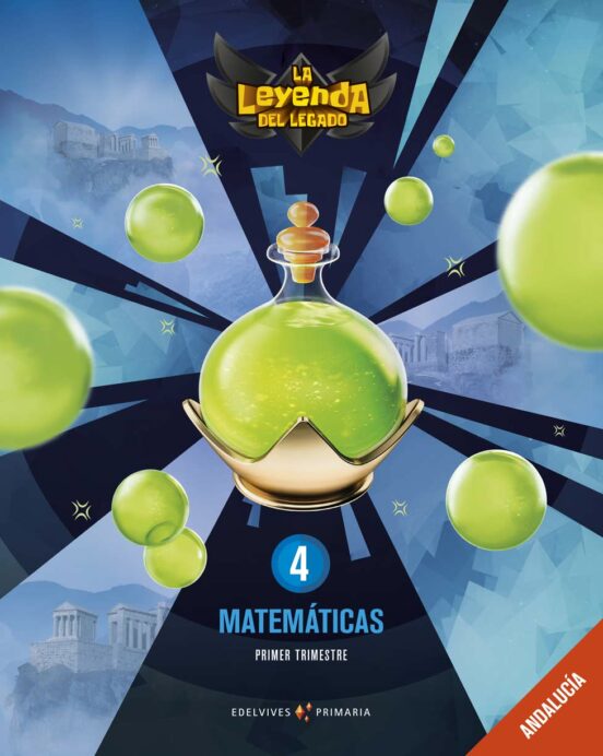 Matemáticas 4º Educacion Primaria La Leyenda Del Legado Ed 1019 Andalu