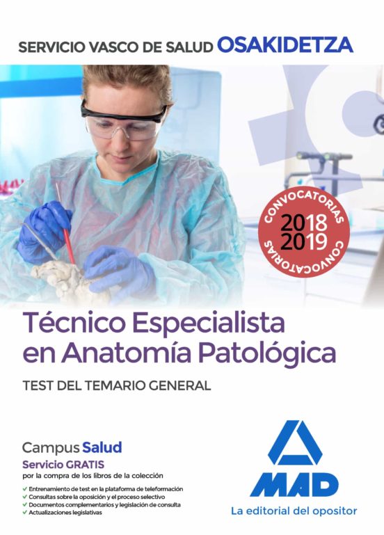 Técnico Especialista En Anatomía Patológica Del Servicio Vasco De Salu