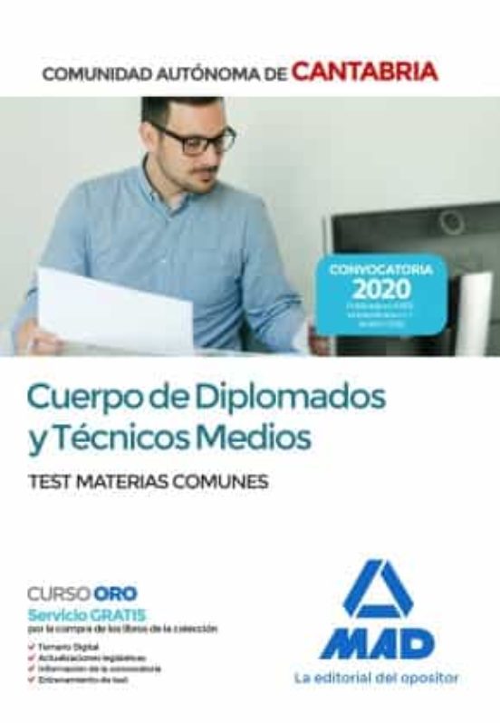Cuerpo De Diplomados Y Técnicos Medios De La Administración De La Comunidad Autónoma De Cantabria. Test De Materias Comunes