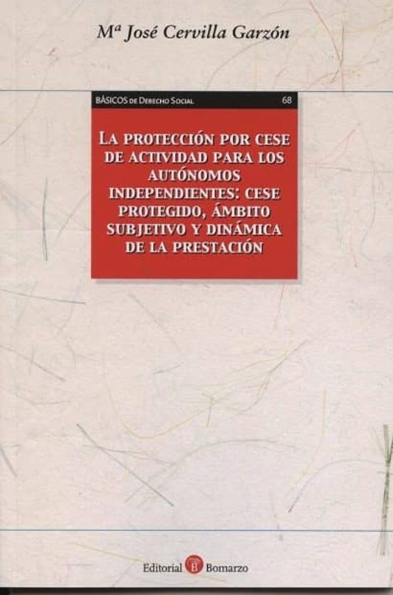 La Proteccion Por Cese De Actividad Para Los Autonomos Independie Ntes