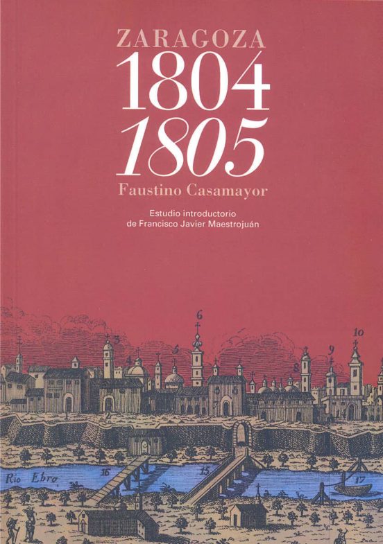 Años Politicos E Historicos. Zaragoza 1804 - 1805
