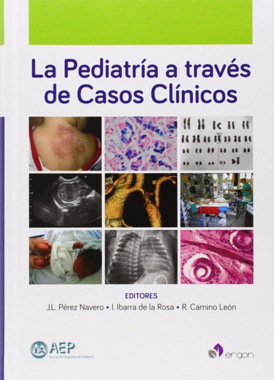 La Pediatría A Través De Casos Clínicos