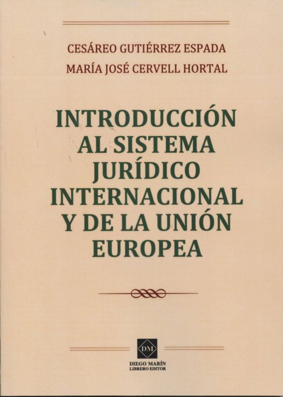 Introduccion Al Sistema Juridico Internacional Y De La Union Europea