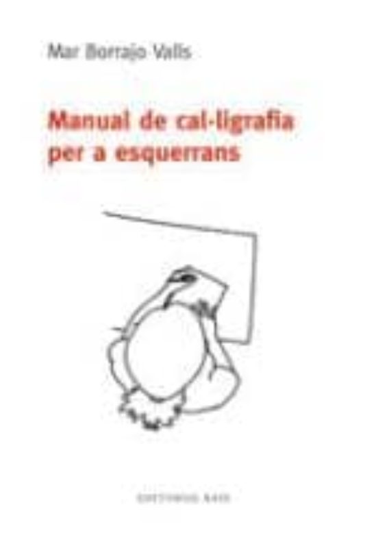 Manual De Cal·ligrafia Per A Esquerrans