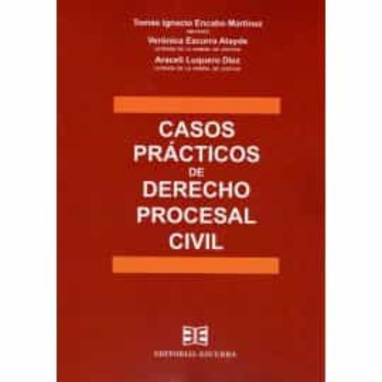 Casos Prácticos De Derecho Procesal Civil
