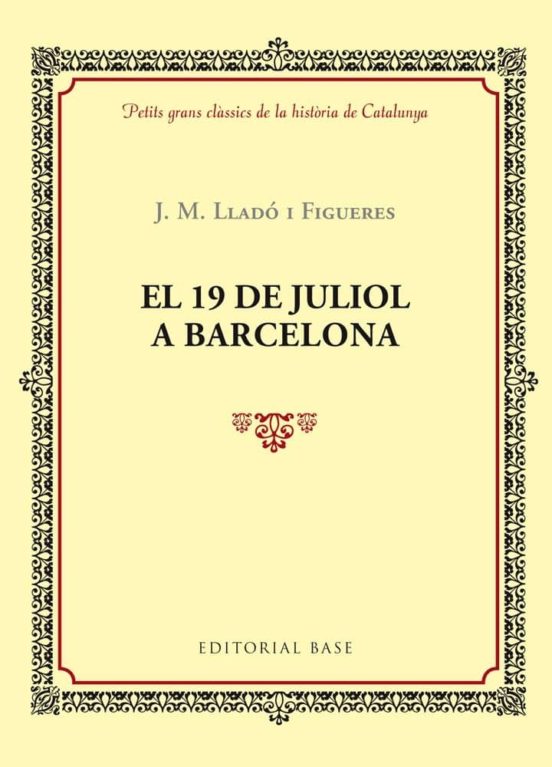 El 19 De Juliol A Barcelona