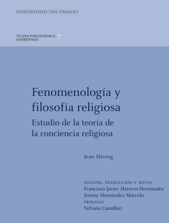 Fenomenologia Y Filosofia Religiosa: Estudio De La Teoria De La Concie