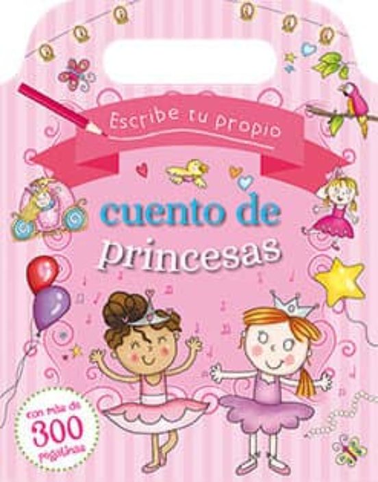 Escribe Tu Propio Cuento De Princesas