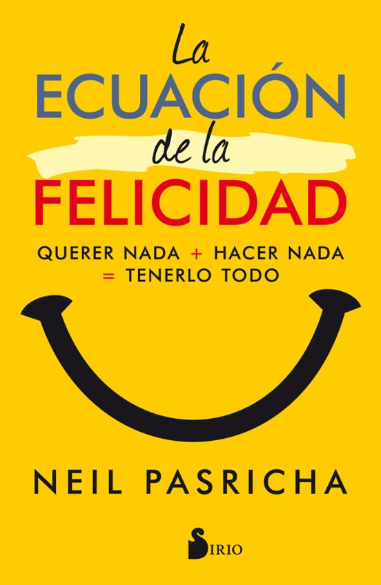La Ecuacion De La Felicidad