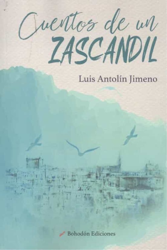 Cuentos De Un Zascandil