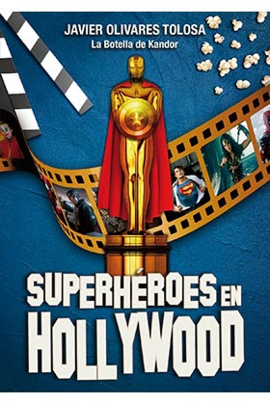 Superheroes En Hollywood