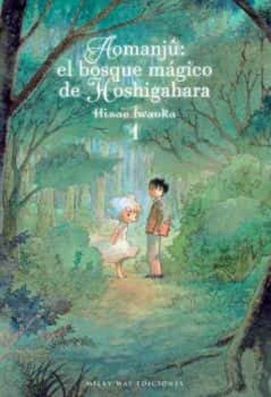 Aomanju: El Bosque Mágico De Hoshigahara 1
