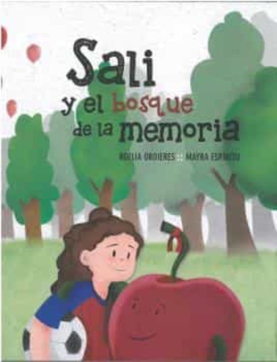Sali Y El Bosque De La Memoria