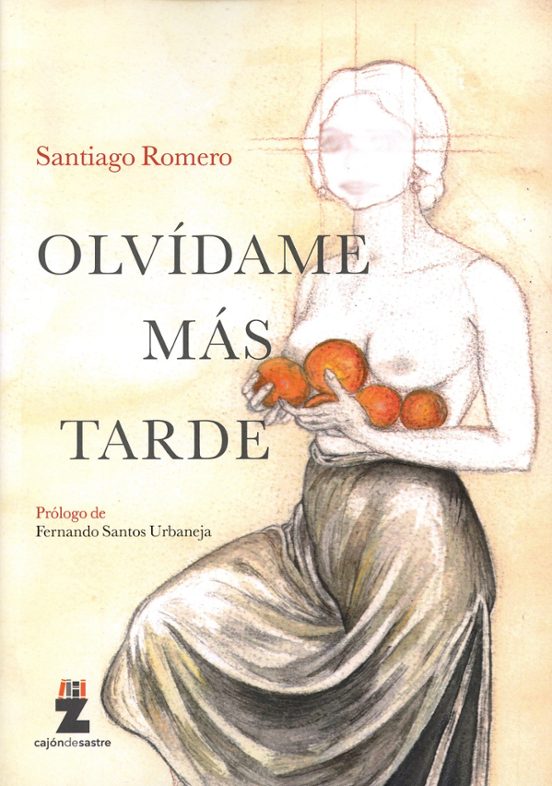 Olvídame Más Tarde