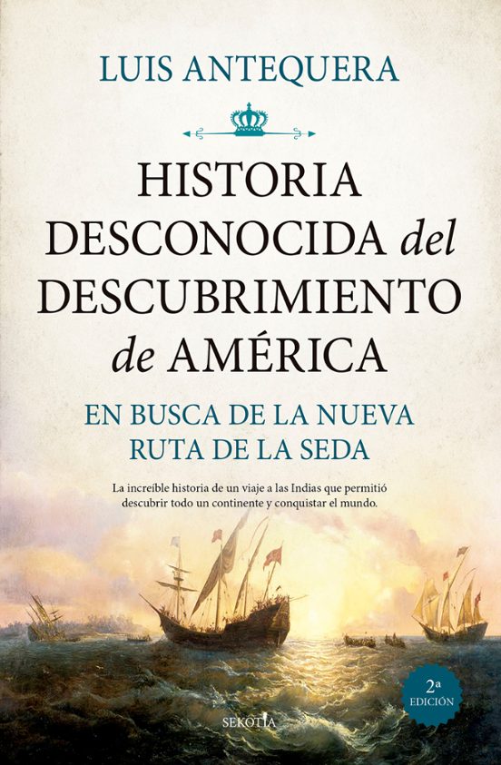Historia Desconocida Del Descubrimiento De América