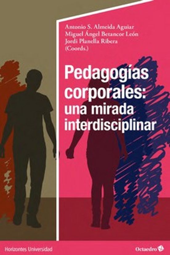 Pedagogías corporales: una mirada interdisciplinar