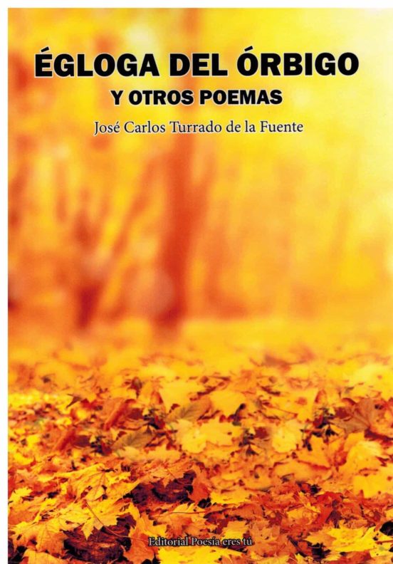 Égloga del Órbigo y otros poemas