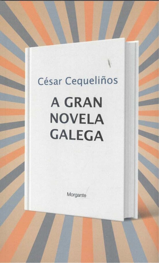 A Gran Novela Galega