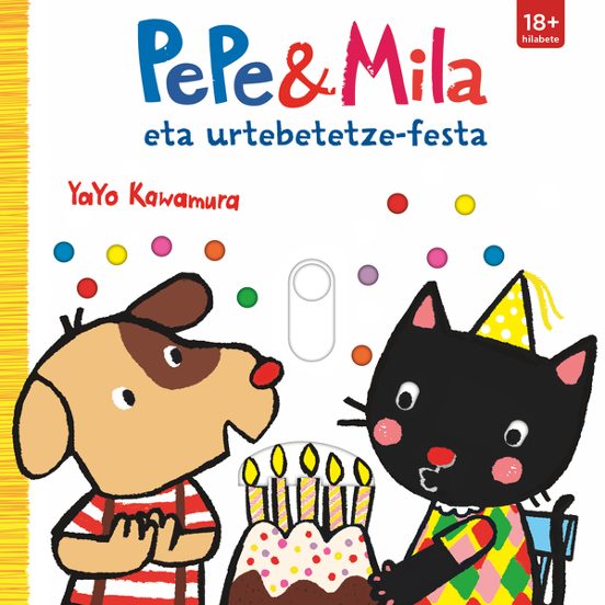 Pepe & Mila. Eta Urtebetetze-festa