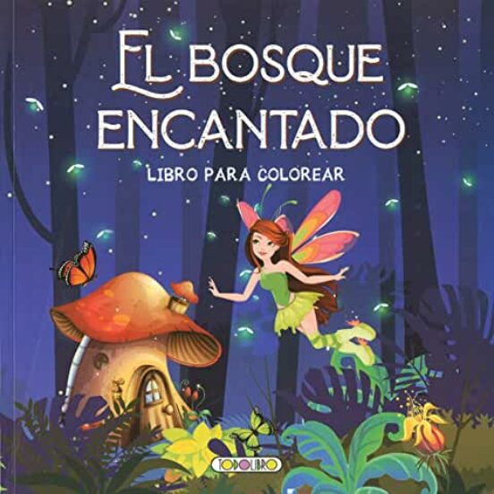 El Bosque Encantado