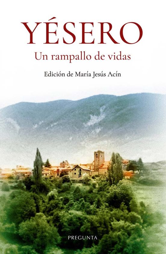 Yésero. Un rampallo de vidas