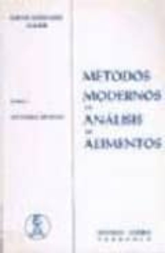 Metodos Modernos De Analisis De Alimentos