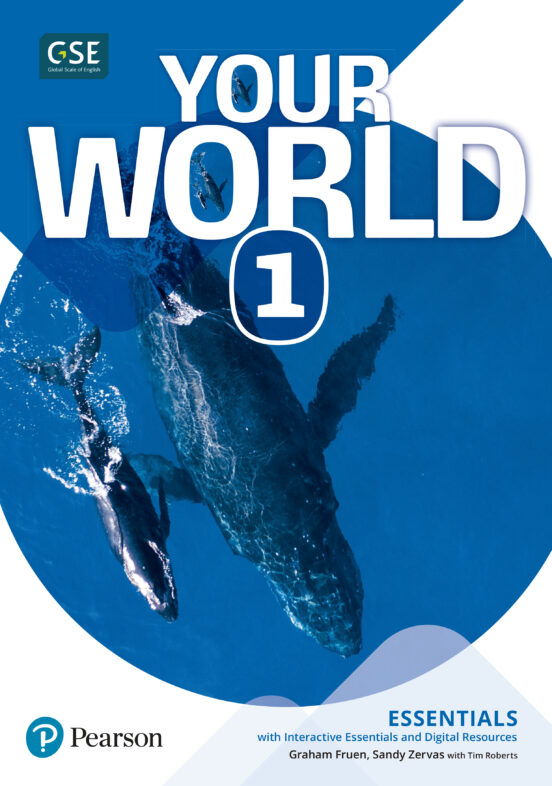 Your World 1º ESO Essential & Interactive Essential and Digital Resour