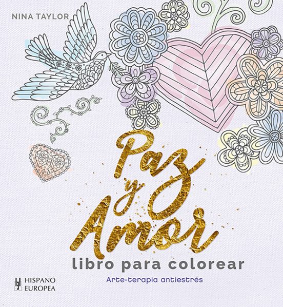 Paz Y Amor. Libro Para Colorear