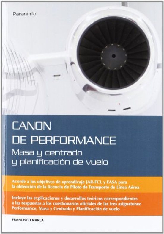 Canon De Perfomance: Masa Y Centrado Y Planificacion De Vuelo