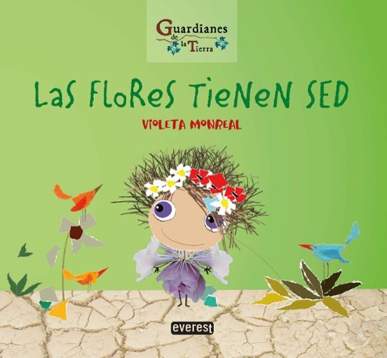 Las flores tienen sed
