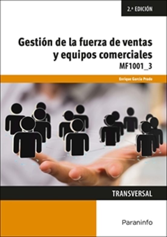 Mf1001_3 Gestión de la Fuerza de Ventas y Equipos Comerciales