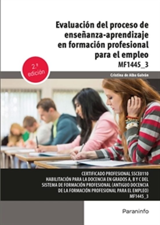 Evaluación Del Proceso De Enseñanza-aprendizaje En Formación Profesional Para El Empleo