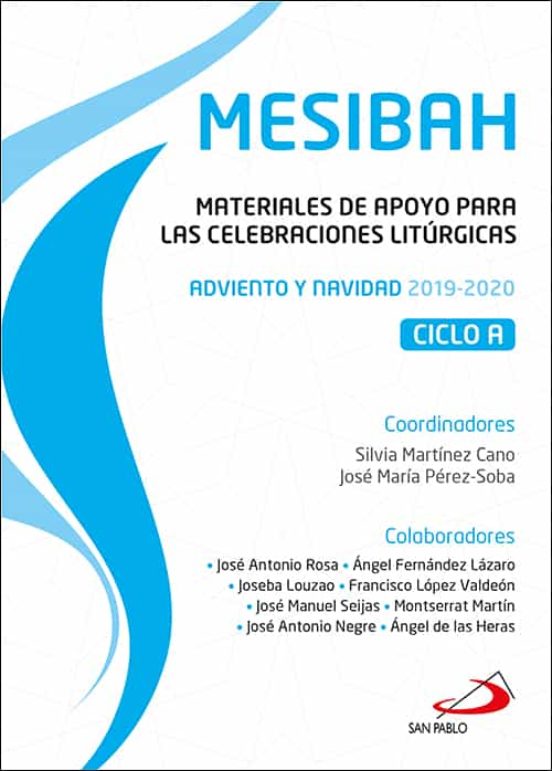 Mesibah: Materiales De Apoyo Para Las Celebraciones Liturgicas. A Dvie