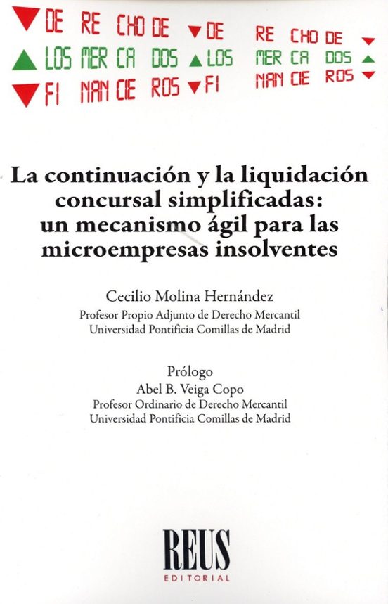 La Continuación Y La Liquidación Concursal Simplificadas: Un Mecanismo Ágil Para Las Microempresas Insolventes