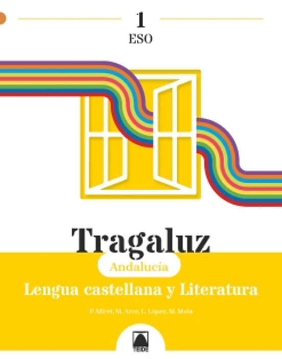 Tragaluz 1. Lengua Castellana y Literatura 1º ESO