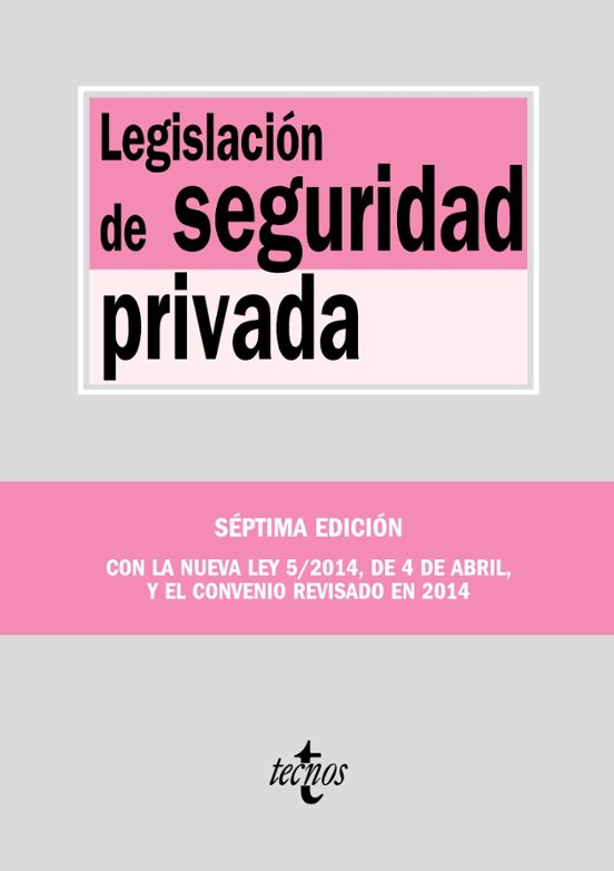 Legislacion De Seguridad Privada